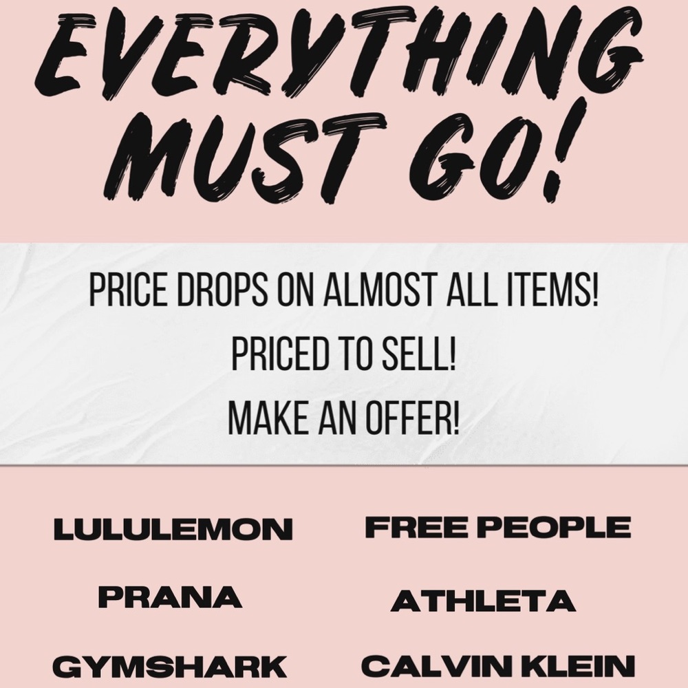 Everything must go! Make an offer!